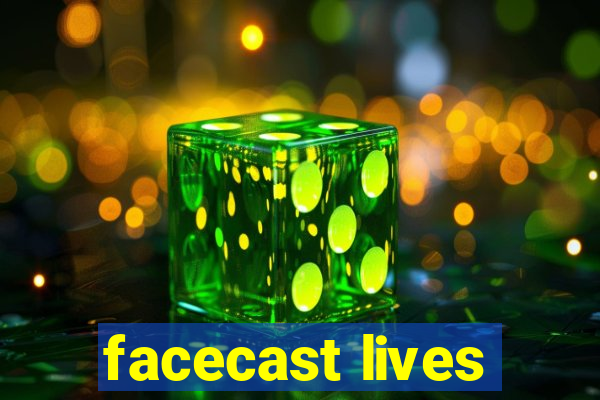 facecast lives